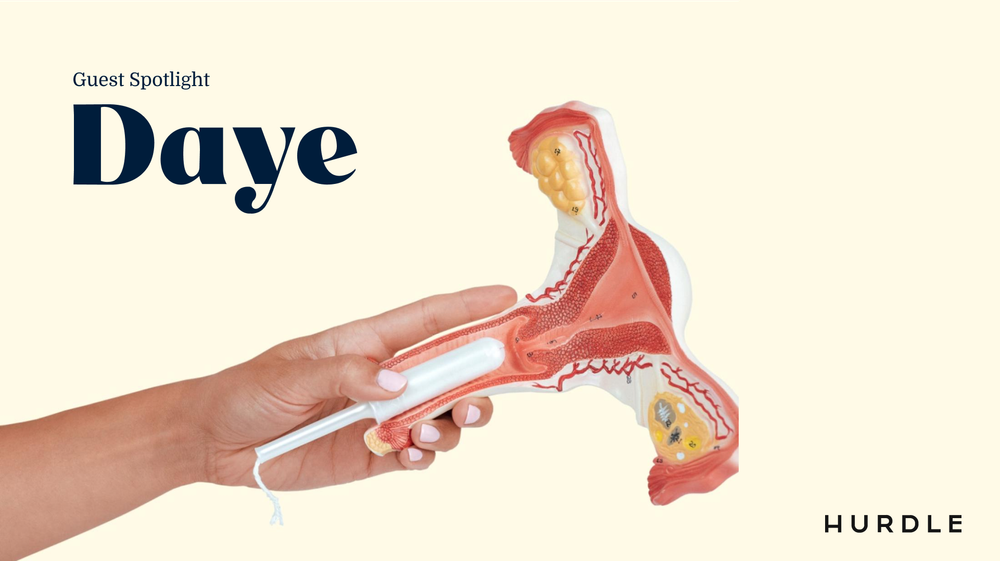 Guest Spotlight: Daye, Revolutionizing Sexual Health
