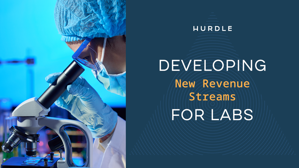 Developing New Revenue Streams for Labs