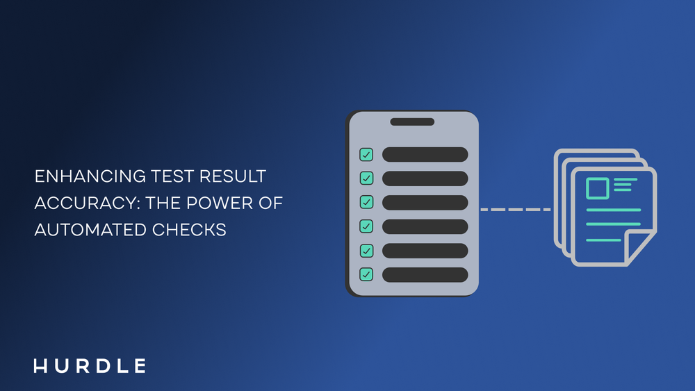 Enhancing Test Result Accuracy: The Power of Automated Checks